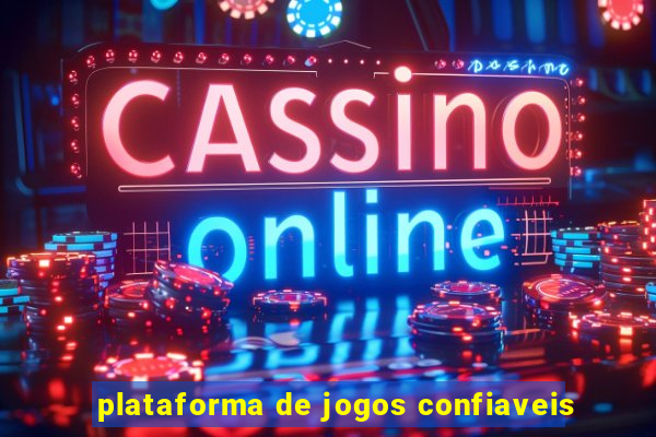 plataforma de jogos confiaveis